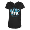 i'm a nerd Maternity Scoop Neck T-shirt