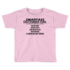 Smartass December Girl Toddler T-shirt