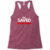 i'm saved but i keep sinning Racerback Tank
