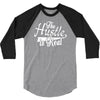 the hustle is real 3/4 Sleeve Shirt