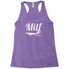 milf since 2012 Racerback Tank