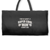 This is What a Really Cool Mom Looks Like Weekender Totes