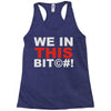 we in this bit&copy;#! Racerback Tank