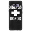 orgasm donor funny Samsung Galaxy S8 Plus Case