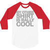 my other 3/4 Sleeve Shirt