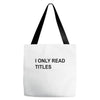 i only read titles Tote Bags