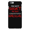 i'm not short awesome iPhone 6 Plus/6s Plus Case