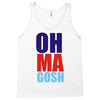 oh ma gosh Tank Top