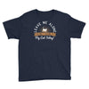 leave me alone talking to my cat today Youth Tee