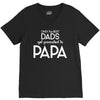 Only the Best Dads get Promoted to Papa V-Neck Tee