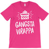 gangsta wrappa T-Shirt