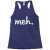 meh Racerback Tank