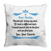 Dear Daddy, Thanks for Being my Dad Baby Boy Letter to Father Throw Pillow