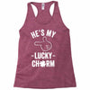 he's my lucky charm Racerback Tank