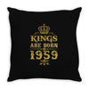 kings are born in 1959 Throw Pillow