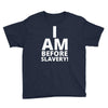 i am before slavery! Youth Tee