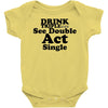 drink triple Baby Bodysuit