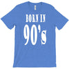 born in 90s T-Shirt