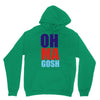 oh ma gosh Unisex Hoodie