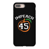 Impeach 45 iPhone 8 Plus