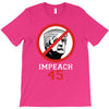 Impeach 45 Stop Trump T-Shirt