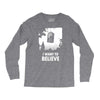 i want to believe Long Sleeve Shirts