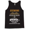 Gemini Hated By Many Wanted By Plenty Disliked By Some Confronted By N Tank Top