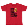 super saiyan quitting is not Toddler T-shirt