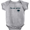 i'm an artist tee Baby Onesie