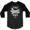 the great one 3/4 Sleeve Shirt