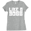 like a boss Ladies Fitted T-Shirt