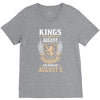 Kings Are Born In August But The Real Kings Are Born On August 5 V-Neck Tee