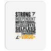 Strong Independent Motivated Virgo Mousepad