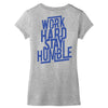 Work Hard, Stay Humble Women's V-Neck T-Shirt