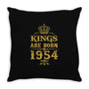 kings are born in 1954 Throw Pillow