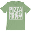 pizza makes me happy T-Shirt