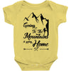Going To The Mountains Is Going Home Baby Onesie