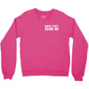 Normal People Scare Me Crewneck Sweatshirt