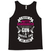 I Have A Pretty Granddaughter Gun A Shovel And An Alibi Tank Top