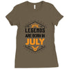 Legends are born in July Ladies Fitted T-Shirt