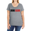 drink blood Ladies Curvy T-Shirt