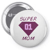 super mom 01 Pin-back button