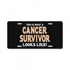 This Is What a Cancer Survivor Looks Like License Plate