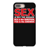 funny rude sex is not the answer, ideal birthday gift or present iPhone 8 Plus Case