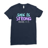 she is strong Ladies Fitted T-Shirt