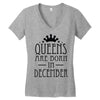 queens are born in december (2) Women's V-Neck T-Shirt