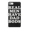 top dad bod iPhone 7 Case