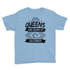 Queens Are Born In December Youth Tee
