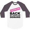 feminism 3/4 Sleeve Shirt