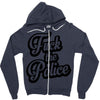 fuck the police Zipper Hoodie
